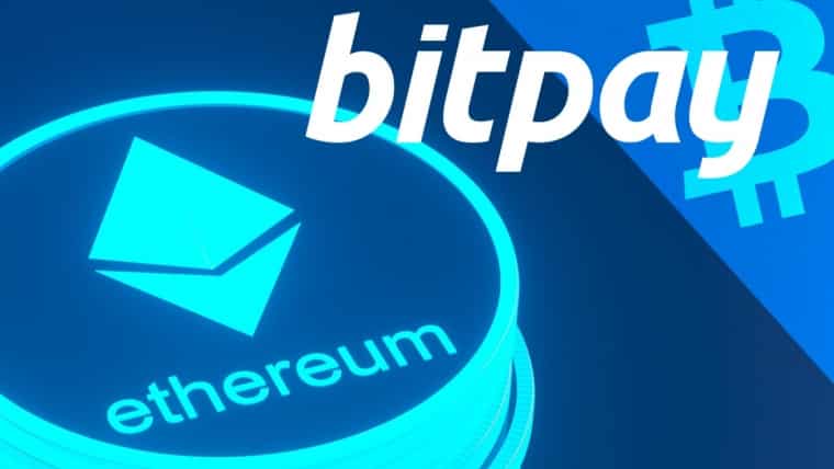 BitPay, The Crypto Payments Giant Now Supports Ethereum